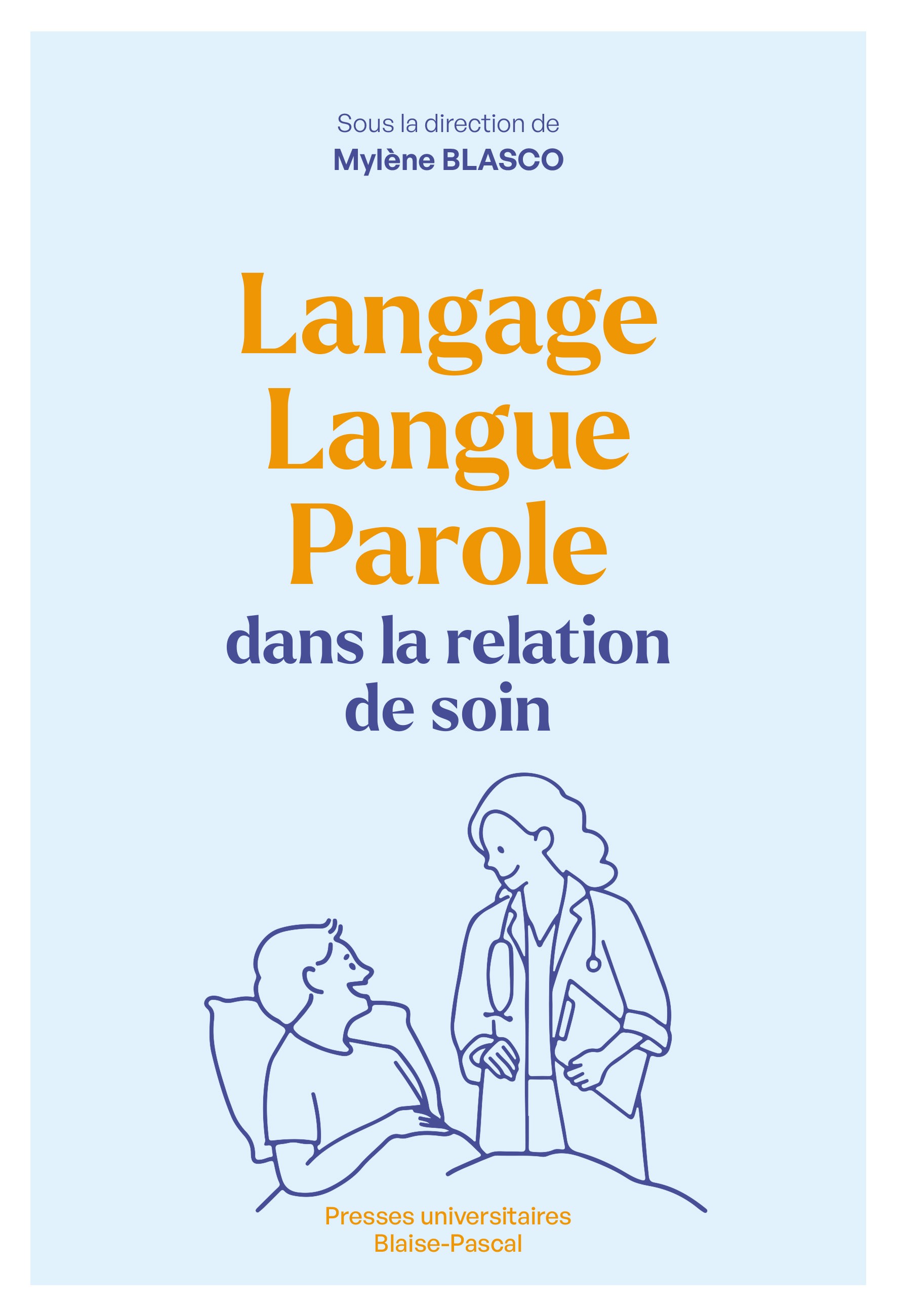 Langage, langue, parole dans la relation de soin